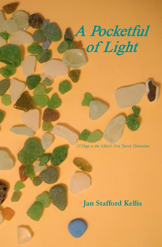 Libro: A Pocketful Of Light: 13 Days In The Worlds First To