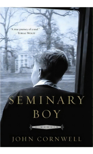 Seminary Boy, De  Science And Human Dimension Project John Cornwell. Editorial Bantam Doubleday Dell Publishing Group Inc, Tapa Blanda En Inglés