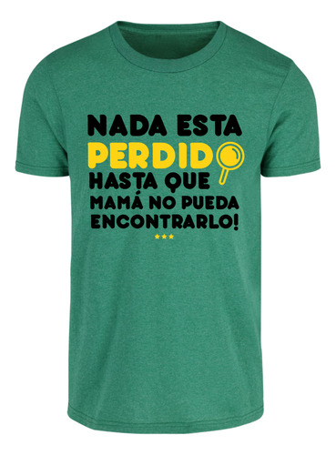 Playera Jaspeada Nada Esta Perdido - Mamá Lost - Divertida