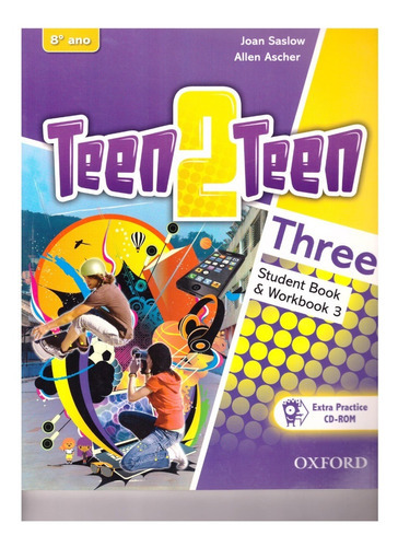 Teen2teen Three, De Joan Saslow, Allen Ascher. Editora Oxford Em Inglês