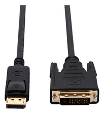 Imagen 1 del producto Cable Adaptador Display Port Macho A Dvi Macho 1.8m