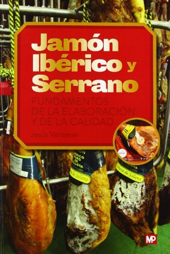 Jamón Ibérico Y Serrano. Fundamentos D... (libro Original)