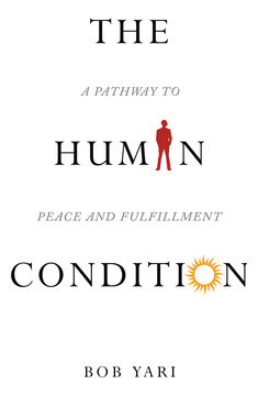 Libro The Human Condition: A Pathway To Peace And Fulfill...