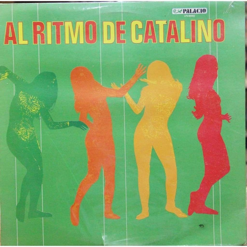 Disco Lp - Catalino Y Su Combo / Al Ritmo De Catalino
