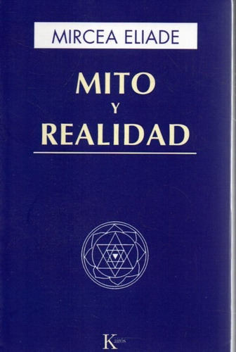 Mito Y Realidad Mircea Eliade