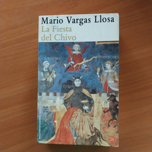 Libro La Fiesta Del Chivo Mario Vargas Llosa Novela