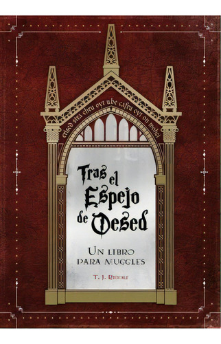 Tras El Espejo De Oesed. Un Libro Para Muggles, De T J Riddle. Editorial Plan B Publicaciones, S.l., Tapa Dura En Español