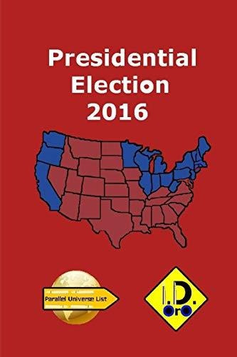 Libro : 2016 Presidential Election (edicion En Español) _v