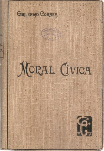 Moral Civica Y Politica Correa Cabaut 1910