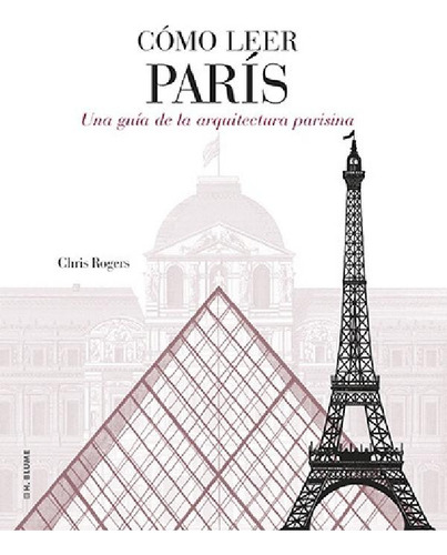 Libro - Como Leer Paris - Roger, Chris