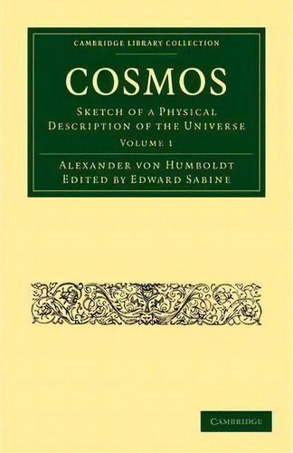 Cosmos 2 Volume Paperback Set Cosmos: Volume 1, De Alexander Von Humboldt. Editorial Cambridge University Press, Tapa Blanda En Inglés