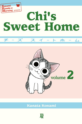 Chi's Sweet Home - Vol 02, de Konami, Kanata. Japorama Editora e Comunicação Ltda, capa mole em português, 2021