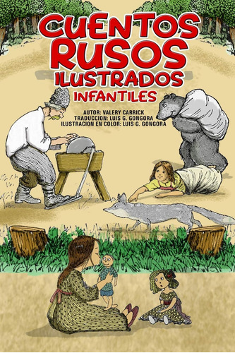 Cuentos Rusos Ilustrados: Una Colecin De Los Mejores Cuentos