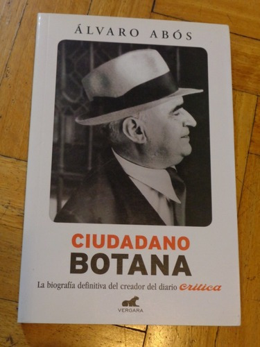 Alvaro Abós Ciudadano Boana Biografía Del Creador De &-.