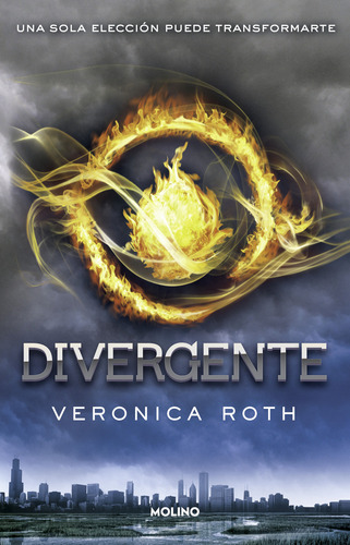 Libro Divergente, De Veronica Roth De La Editorial Molino