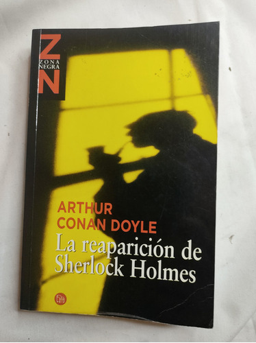 Arthur Conan Doyle - La Reaparición De Sherlock Holmes