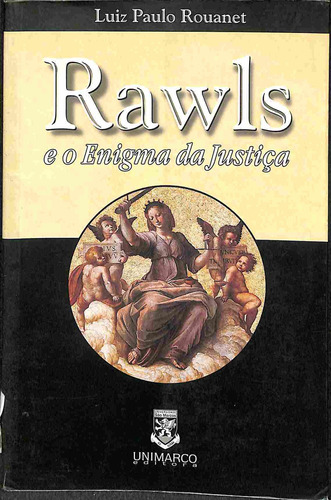 Rawls E O Enigma Da Justiça