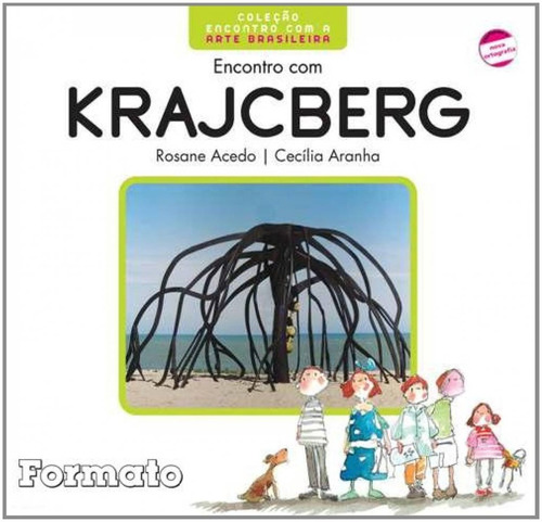 Encontro com Krajcberg, de Acedo, Rosane. Editora Somos Sistema de Ensino, capa mole em português, 2012