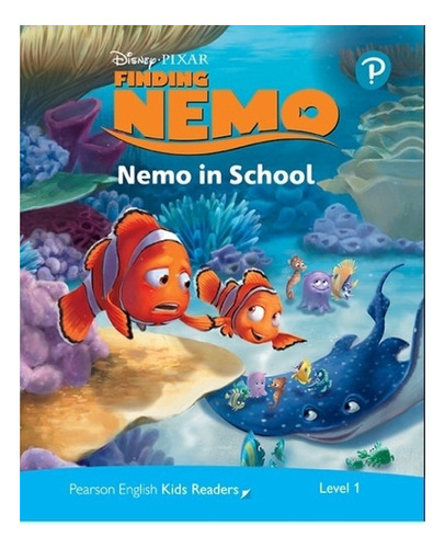 Finding Nemo Nemo In School - Penguin Kids Readers 1 Ame Eng