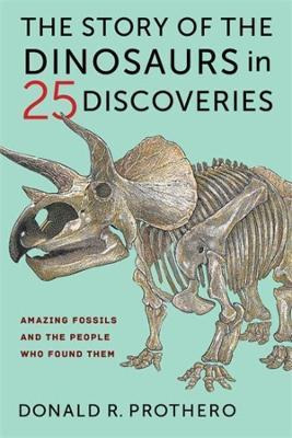 Libro The Story Of The Dinosaurs In 25 Discoveries : Amaz...