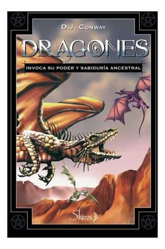 Dragones . Invoca Supoder Y Sabiduria Ancestral