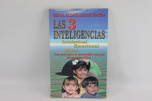 L4338 Las 3 Inteligencias , Intelectual Emocional Moral