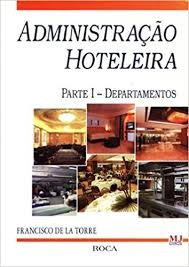 Administração Hotelaria Parte I Departam Francisco De Lator