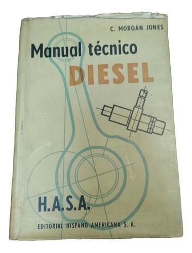 Libro Manual Tecnico Diesel - Morgan Jones / Gringolibros