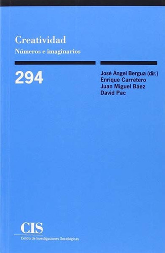 Creatividad, De Enrique Carretero,  Juan Miguel  Báez,  David  Pac. Editorial Espana-silu, Tapa Blanda, Edición 2016 En Español