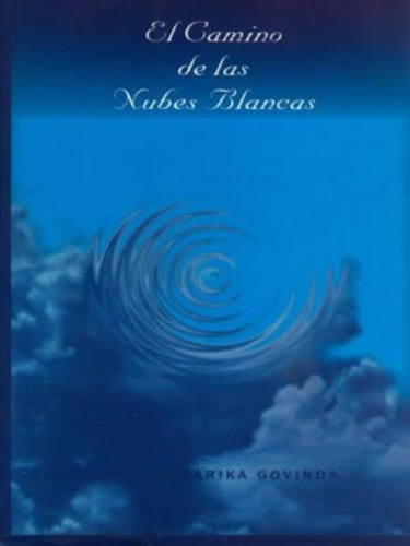 Libro Camino De Las Nubes Blancas, El Dku