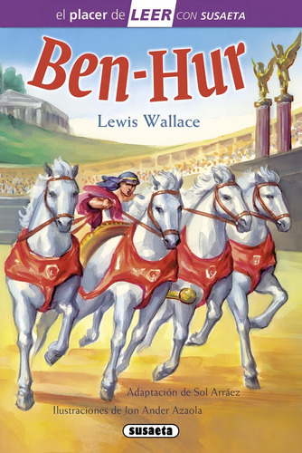 Ben-hur, De Wallace, Lewis. Editorial Susaeta, Tapa Dura En Español