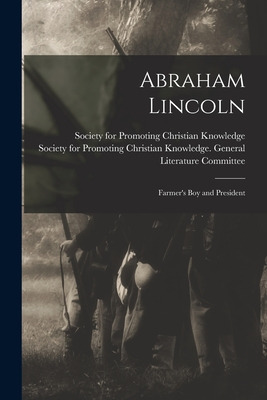 Libro Abraham Lincoln: Farmer's Boy And President - Socie...
