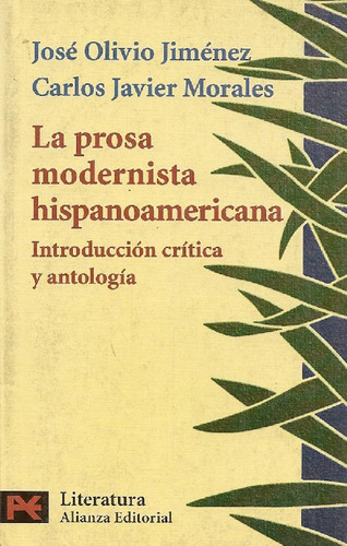 Libro La Prosa Modernista Hispanoamericana De Jose Olivio Ji