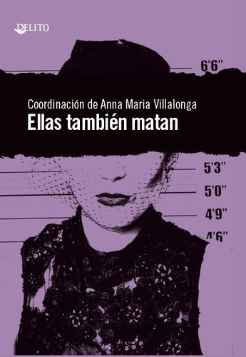 Libro Ellas Tambien Matan - , Diversas Autoras