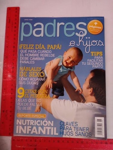 Revista Padres E Hijos No 6   Junio 2008