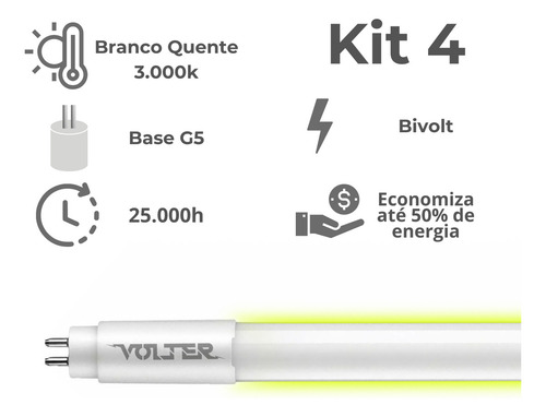 Kit 4 Lâmpada Led Tubular Volter 18w T5 115cm G5 127/220V Branco Quente 3000k 1900lm