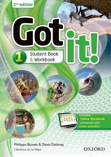 Got It!  Student Book And  Workbook 1, Isbn 9780194463454