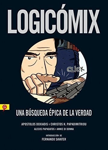 Logicomix - Una Busqueda Epica De La Verdad