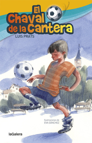 El Chaval De La Cantera (libro Original)