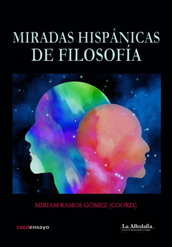 Libro: Miradas Hispánicas De Filosofía (spanish Edition)