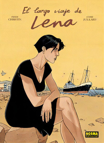 El Largo Viaje De Lena, De Christin, Pierre. Editorial Norma Editorial, S.a., Tapa Dura En Español