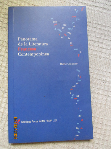 W. Romero - Panorama De La Literatura Francesa Contemporánea