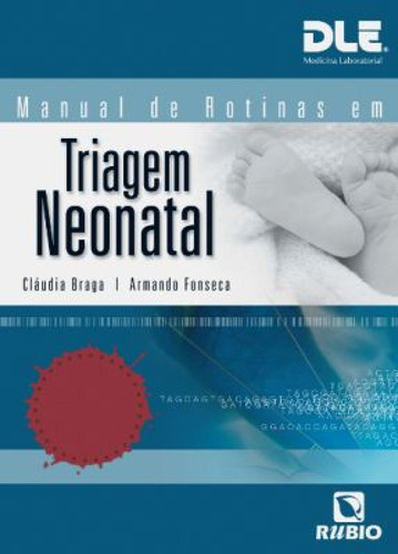 Manual Do Rotinas Em Triagem Neonatal