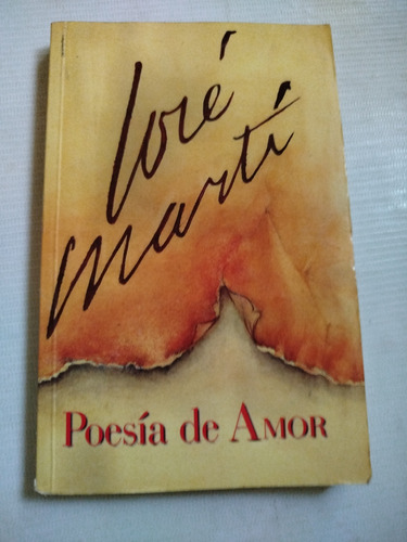 José Martí Poesía De Amor Poemas De Amor 