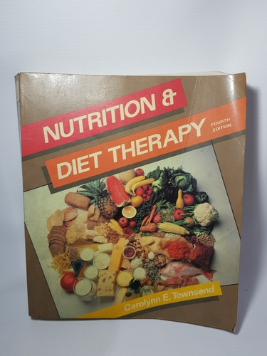 Antiguo Libro Nutricion Y Dietoterapia C. Townsend Mag 56736
