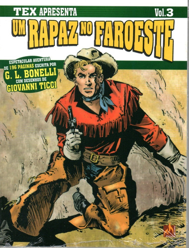 Tex Apresenta Um Rapaz No Faroeste Nº 03 - 196 Páginas Em Português - Editora Mythos - Capa Mole - Bonellihq 3 Cx370 L21