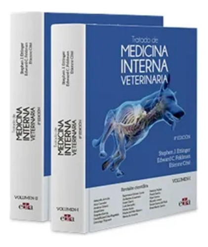 Tratado De Medicina Interna Veterinaria. 2 Vols. - Ettinger