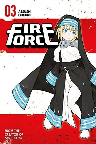 Fire Force 3 - Ohkubo, Atsushi, De Ohkubo, Atsushi. Editorial Kodanshaics En Inglés