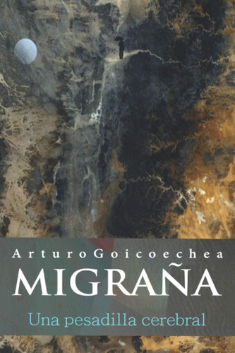 Libro: Una Pesadilla Cerebral (spanish Edition)