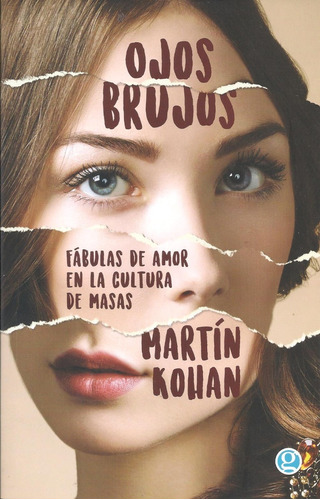 Ojos Brujos - Martin Kohan